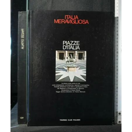 ITALIA MERAVIGLIOSA CASTELLI E FORTIFICAZIONI