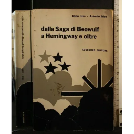 DALLA SAGA DI BEOWULF A HEMINGWAY E OLTRE
