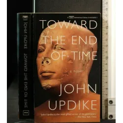 TOWARD THE END OF TIME