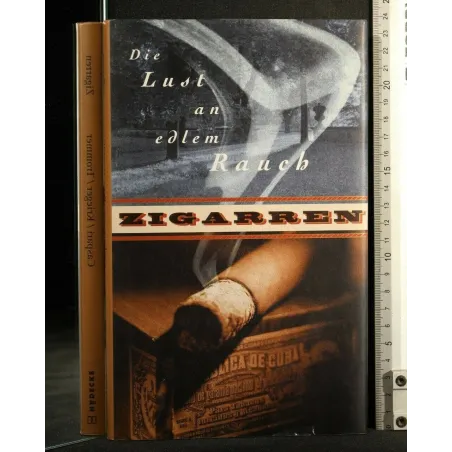 DIE LUST AN EDLEM RAUCH