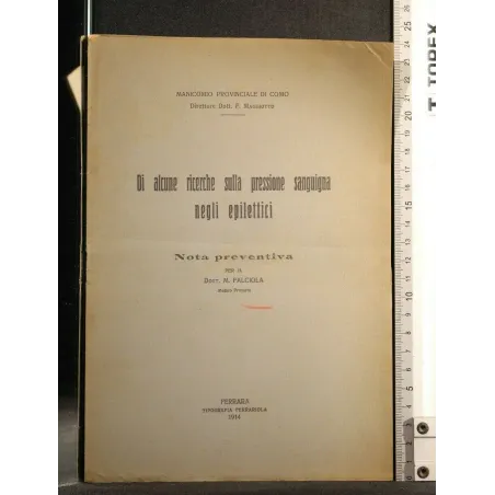 DI ALCUNE RICERCHE SULLA PRESSIONE SANGUIGNA NEGLI EPILETTICI