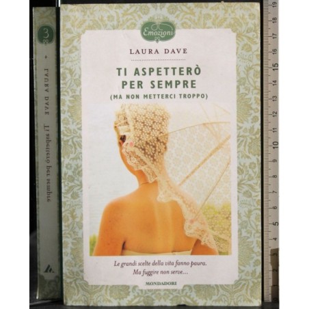 Ti aspetterò per sempre (ma non metterci troppo)
