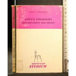 ASPETTI PSICOLOGICI DELL'EDUCAZIONE DELL'ADULTO
