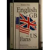ENGLISH FOR GB AND US FANS