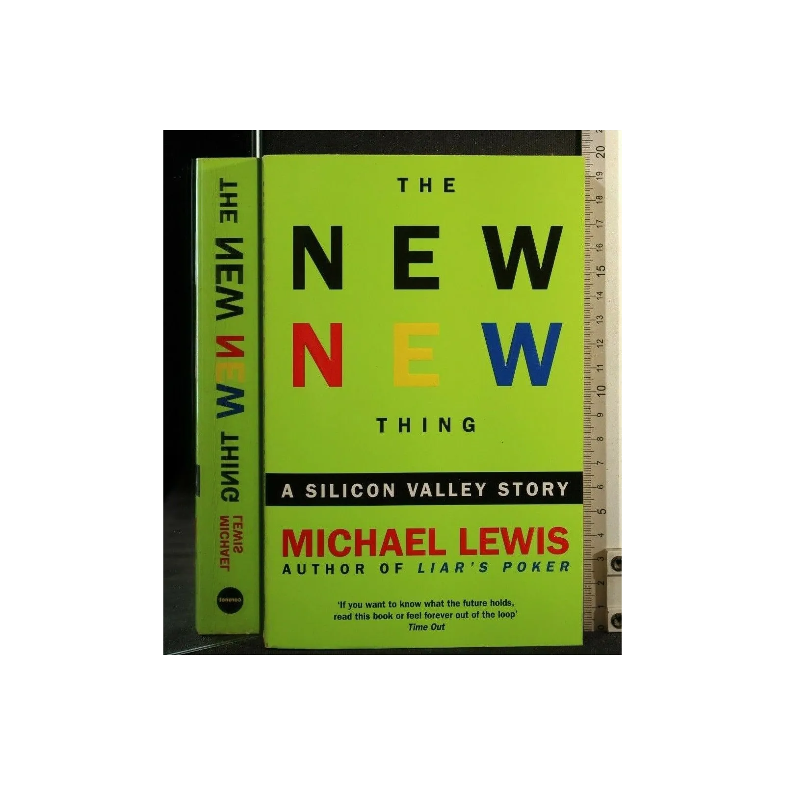 THE NEW NEW THING A SILICON VALLEY STORY