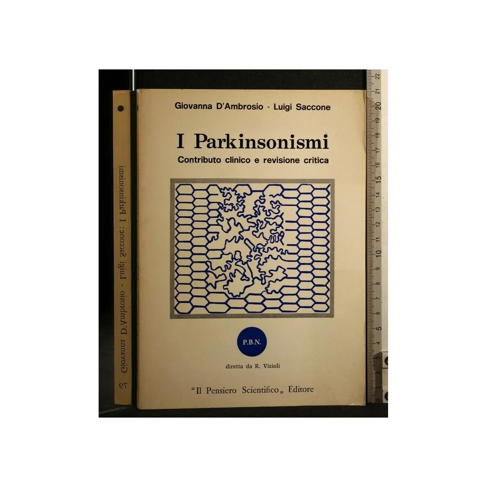 I PARKINSONISMI CONTRIBUTO CLINICO E REVISIONE CRITICA