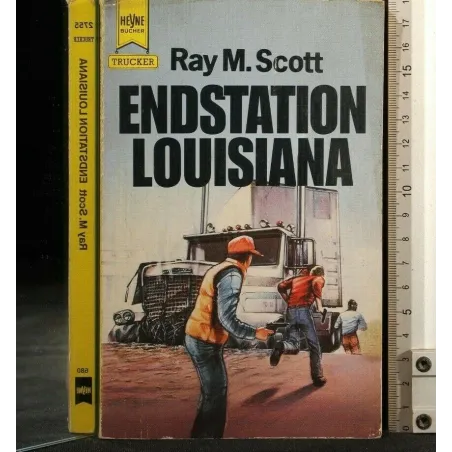 ENDSTATION LOUISIANA