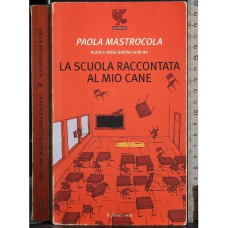 La scuola raccontata al mio cane