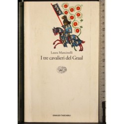 I tre cavalieri del Graal