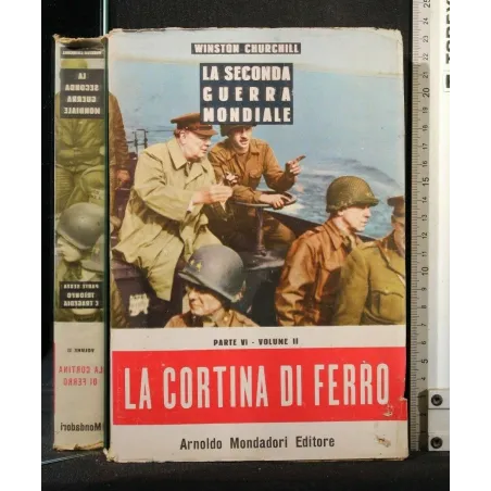 LA SECONDA GUERRA MONDIALE LA CORTINA DI FERRO VOL. 2 PARTE 6