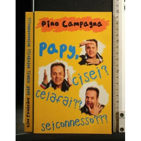 PAPY, CI SEI? CE LA FARAI?? SEI CONNESSO???