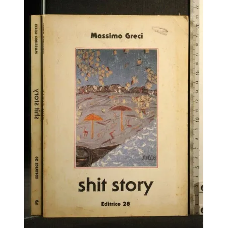 SHIT STORY