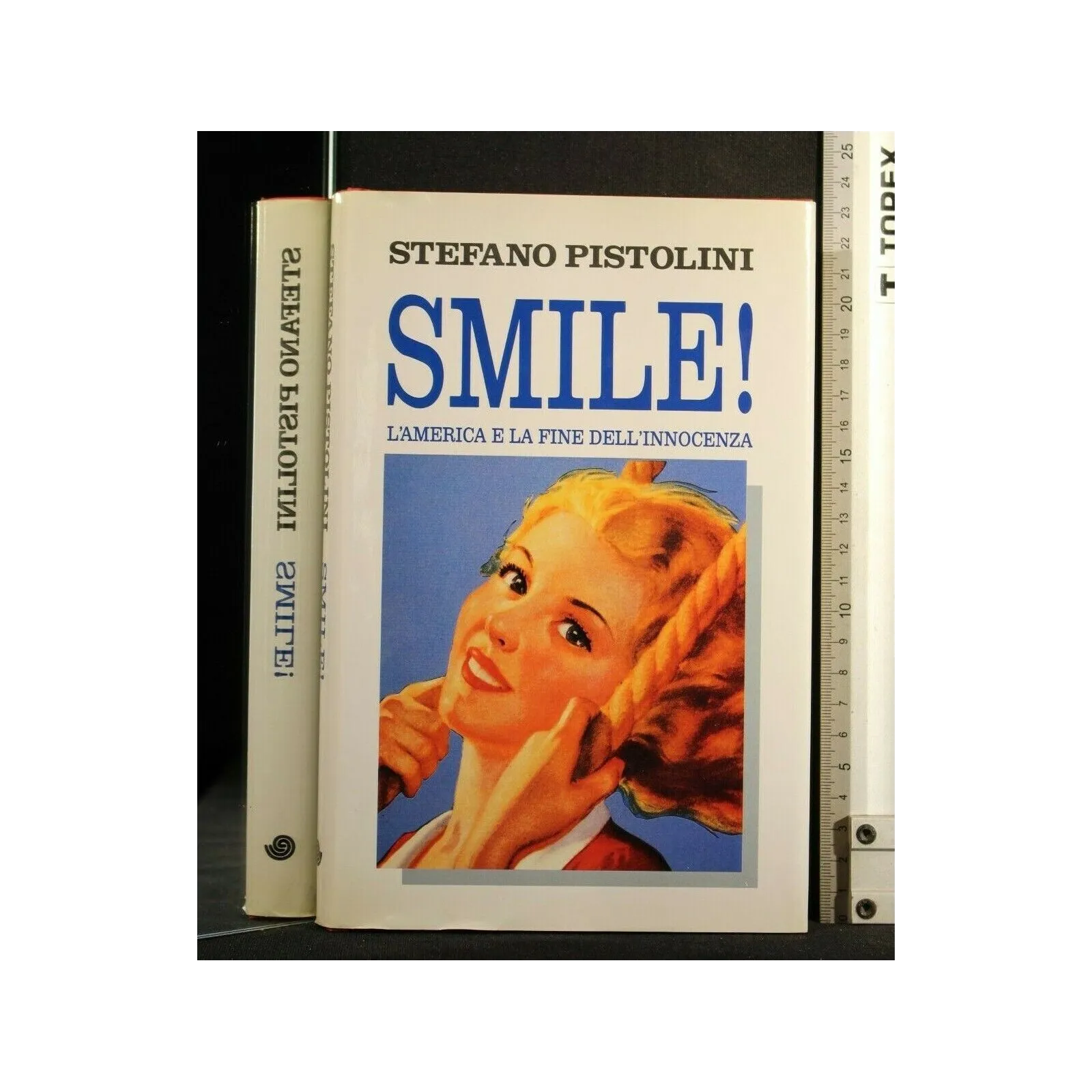 SMILE! L'AMERICA E LA FINE DELL'INNOCENZA