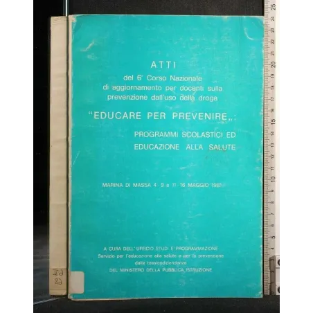 ATTI DEL 6° CORSO NAZIONALE DI AGGIORNAMENTO PER DOCENTI SULLA