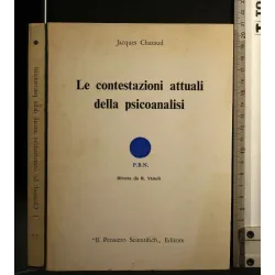 LE CONTESTAZIONI ATTUALI DELLA PSICOANALISI