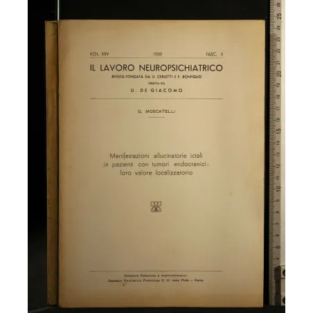 IL LAVORO NEUROPSICHIATRICO VOL. 25 FASCICOLO 2, 1959