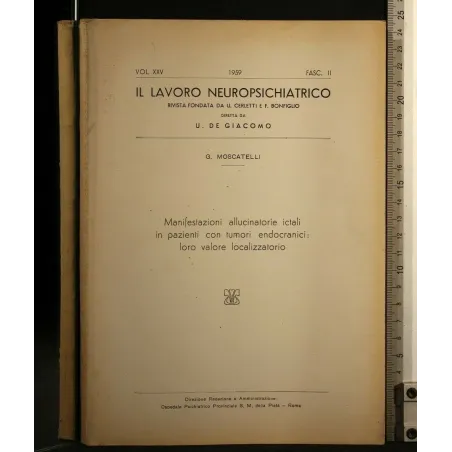 IL LAVORO NEUROPSICHIATRICO VOL. 25 FASCICOLO 2, 1959