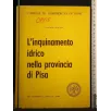 L'INQUINAMENTO IDRICO NELLA PROVINCIA DI PISA
