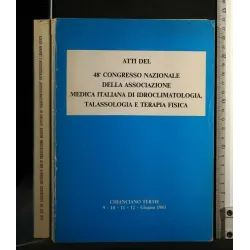 ATTI DEL 48° CONGRESSO NAZIONALE DELLA ASSOCIAZIONE MEDICA DI