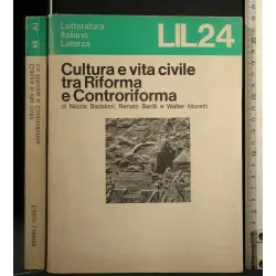 CULTURA E VITA CIVILE TRA RIFROMA E CONTRORIFORMA