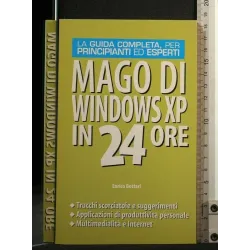 MAGO DI WINDOWS XP IN 24 ORE