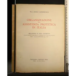 ORGANIZZAZIONE DELL'ASSISTENZA PROTETICA IN ITALIA RELAZIONE AL