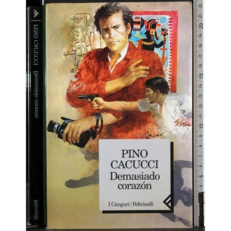 Demasiado corazon