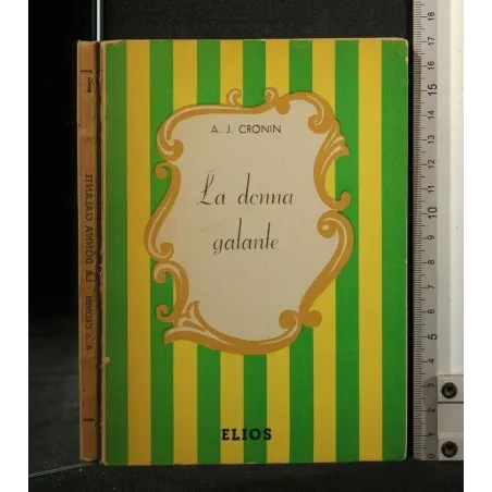 LA DONNA GALANTE VOL. 1