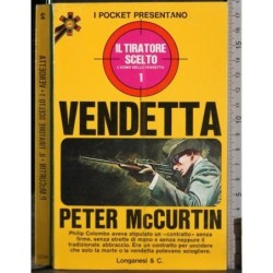 Il tiratore scelto 1. Vendetta