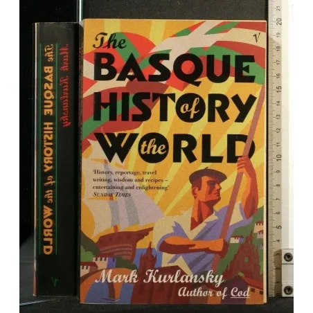 THE BASQUE HISTORY OF THE WORLD