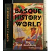 THE BASQUE HISTORY OF THE WORLD