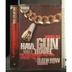 HAVE GUN WILL TRAVEL THE SPECTACULAR RISE AND VIOLENT FALL OF