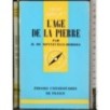 L'age de la pierre