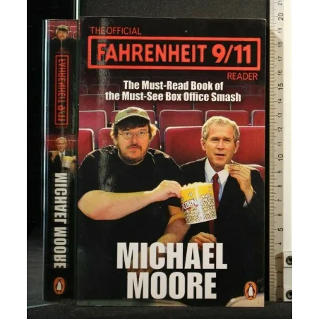 THE OFFICIAL FAHRENHEIT 9/11 READER