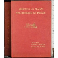 Annuario ex allievi politecnico Torino