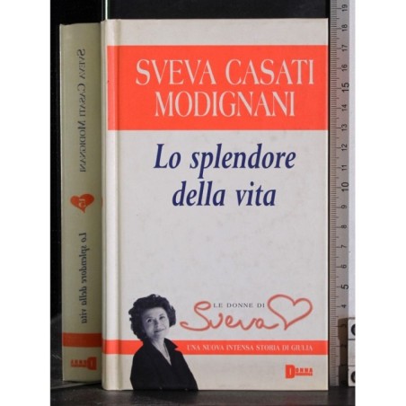 Lo splendore della vita