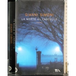 La morte al cancello
