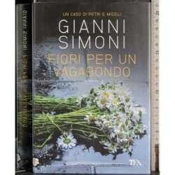 Fiori per un vagabondo