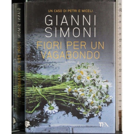 Fiori per un vagabondo