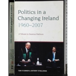 Politics in a Changing Ireland 1960-2007