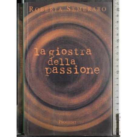 La giostra della passione
