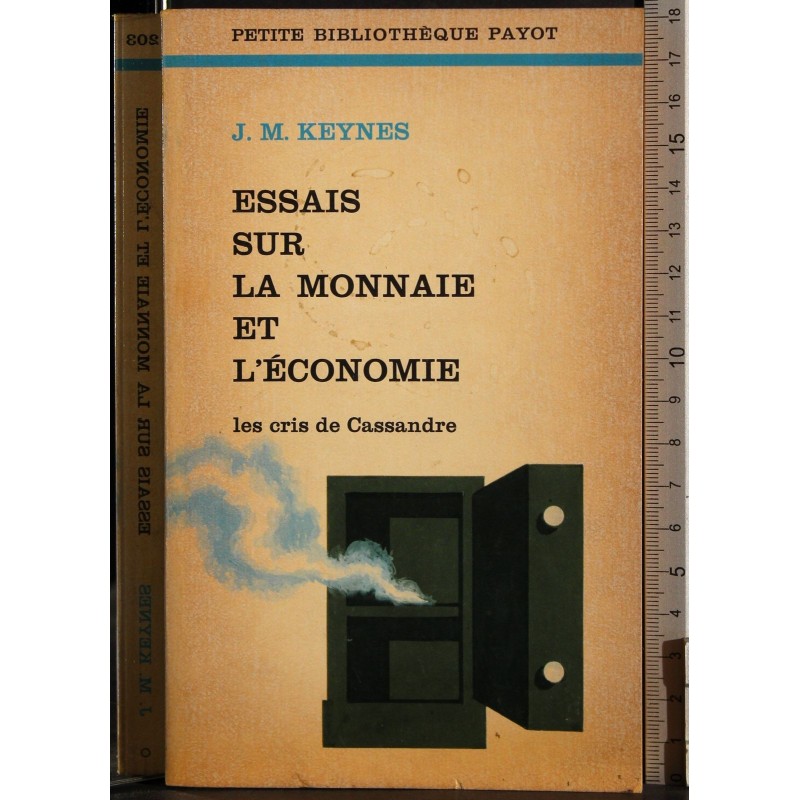 Essais sur la monnaie et l'economie