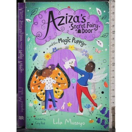 Aziza's Secret Fairy Door and the Magic Puppy
