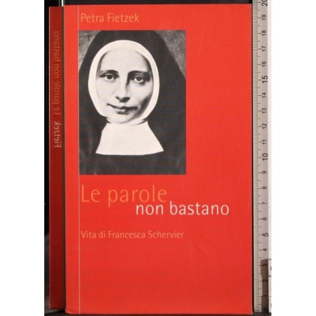 Le parole non bastano
