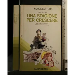UNA STAGIONE PER CRESCERE