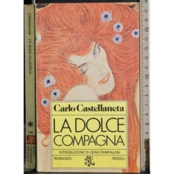 La dolce compagna