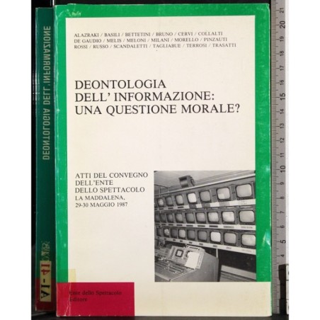Deontologia dell'informazione:una questione morale?