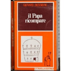 Il Papa ricompare