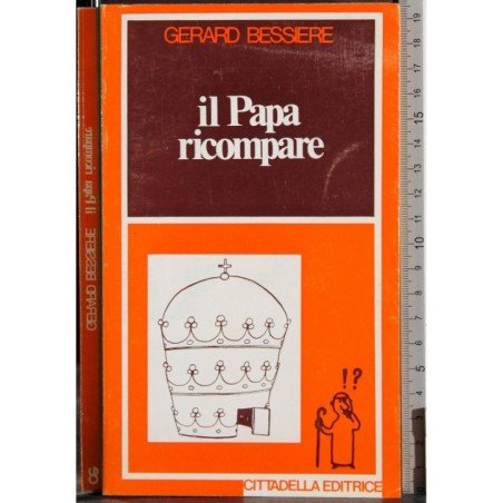 Il Papa ricompare