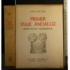 PRIMER VIAJE ANDALUZ